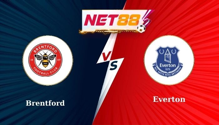 NET88 Soi Kèo, Nhận Định Bóng Đá Brentford vs Everton 2h30 - 27-02-2025