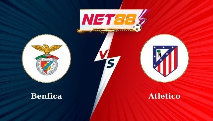 NET88 Soi Kèo, Nhận Định Bóng Đá Benfica vs Atletico 2h00 - 03-10-2024