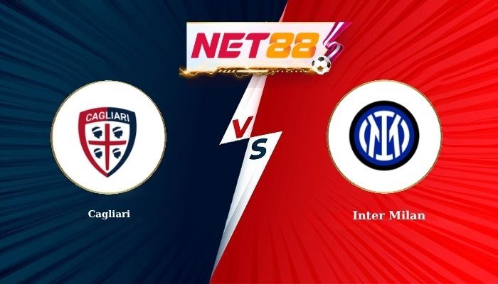 NET88 Soi Kèo, Nhận Định Bóng Đá Cagliari vs Inter Milan 1h45 - 31-08-2026